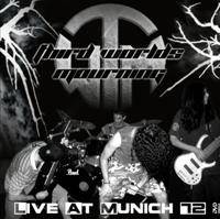 Third World's Mourning : Live at Munich 72